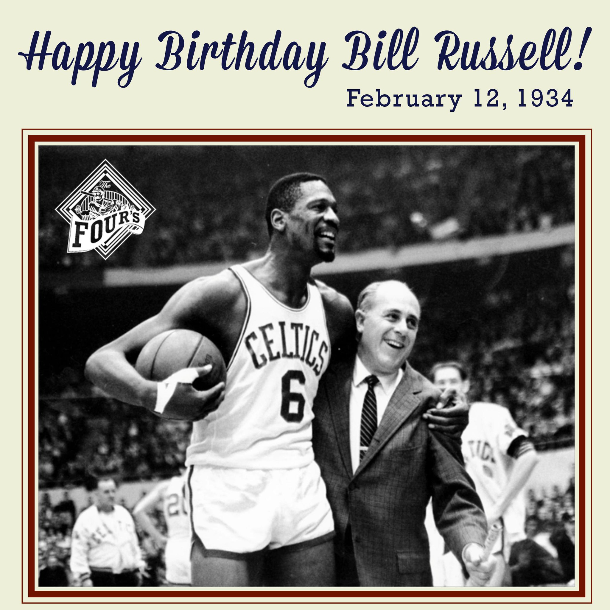 Happy Birthday, Bill Russell  