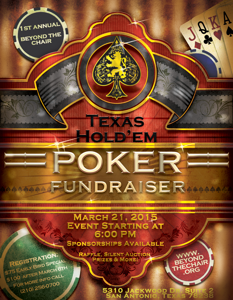 Come join us on March 21, 2015 for Beyond The Chair's 1st Annual Texas Hold'em Poker Fundraiser!