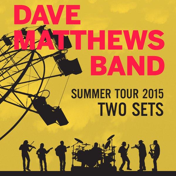 Dave Matthews Band On Twitter Dmb Is Gearing Up For The Summer Tour 2015 Tickets Go On Sale To The Public Beginning Friday Feb 13 10am Local Http T Co Mwclv3b9if