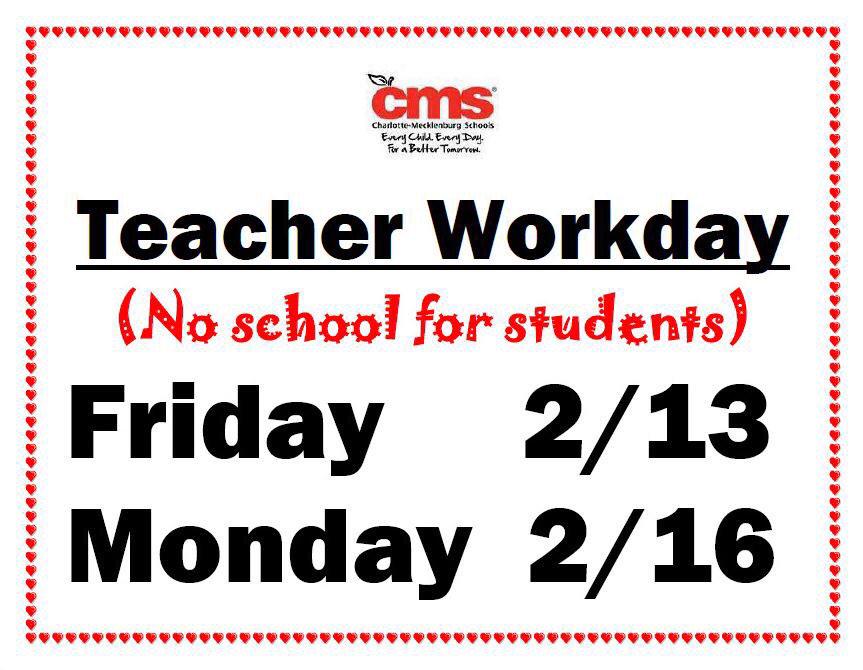 CharMeckSchools's tweet photo. There's no school for students tomorrow or Monday!  Enjoy your 4-day weekend.  (Thx for the sign, @McConnellKinder!) http://t.co/MOsZO8k3UW