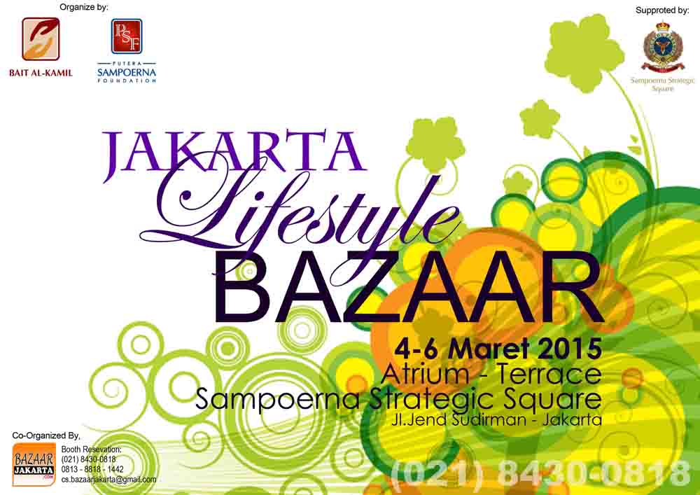 <a href="/info_event/">Info Event Indonesia</a> JAKARTA LIFESTYLE BAZAAR, 4-6 Maret`15 @ Sampoerna Strategic Square.Booth info:081219227597-2A7BBC3D