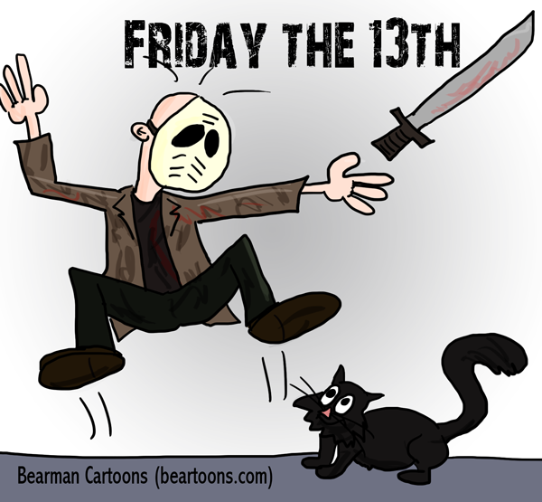 Happy Friday the 13th. 