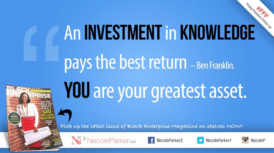 ceonecole's tweet image. An investment in Knowledge pays the best return – Ben Franklin. FFF #ElocenGroup #BillionaireBound