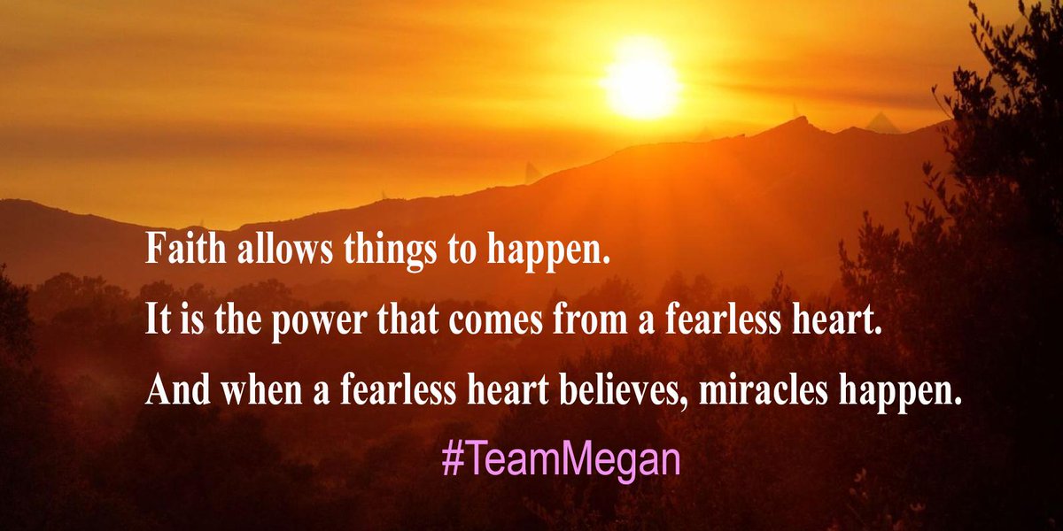GCHA's tweet image. Faith allows things to happen. #TeamMegan