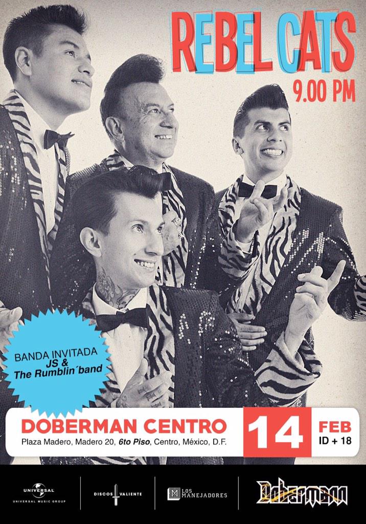 DobermannCentro's tweet photo. HOY ÚLTIMOS BOLETOS DE PREVÉNTA. PARA EL SHOW DE REBEL  CATS !!!! @DobermannCentro  inicia a las 3 pm al cierre  2 am http://t.co/bQZq8vMilk