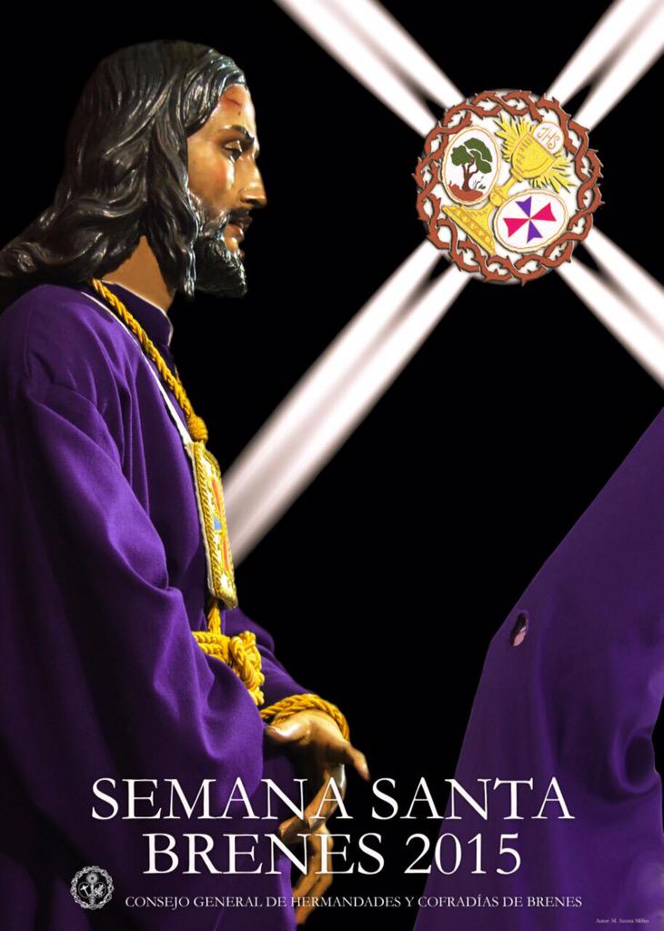Oscar_PdS's tweet image. El Cartel de la Semana Santa de Brenes 2015.