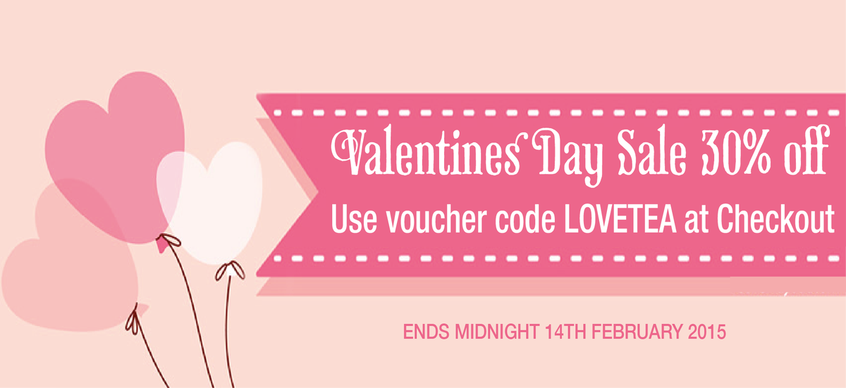 #ValentinesDay Sale - 30% off use voucher code LOVETEA at the checkout. bit.ly/1Akl2OJ