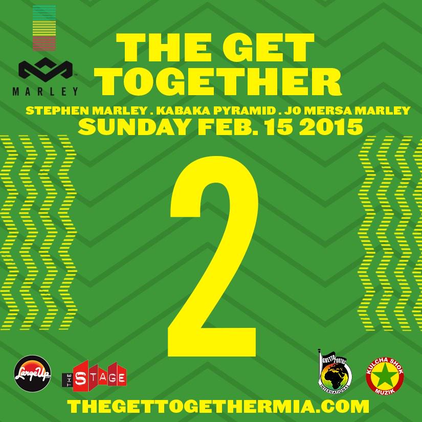 GetTogetherMIA's tweet photo. ONLY 2 DAYS UNTIL #TheGetTogetherMIA returns! || @JoMersaMarley @stephenmarley @Kabakapyramid @NoMaddz &amp; Skip! http://t.co/V04vTOMBbR