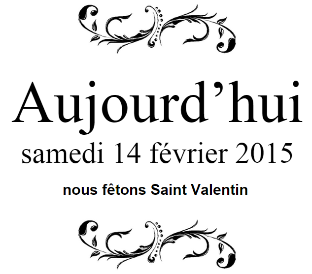 ephemeride's tweet image. Samedi 14 février. Nous fêtons la St Valentin . Beau samedi à tous. #Ephemeride #SaintValentin ephemeride-jour.fr