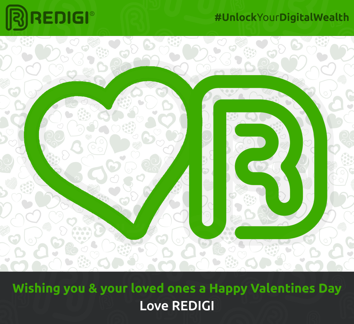 Happy #ValentinesDay!

Show your love for REDIGI request an invitation to the NEW REDIGI. #UnlockYourDigitalWealth