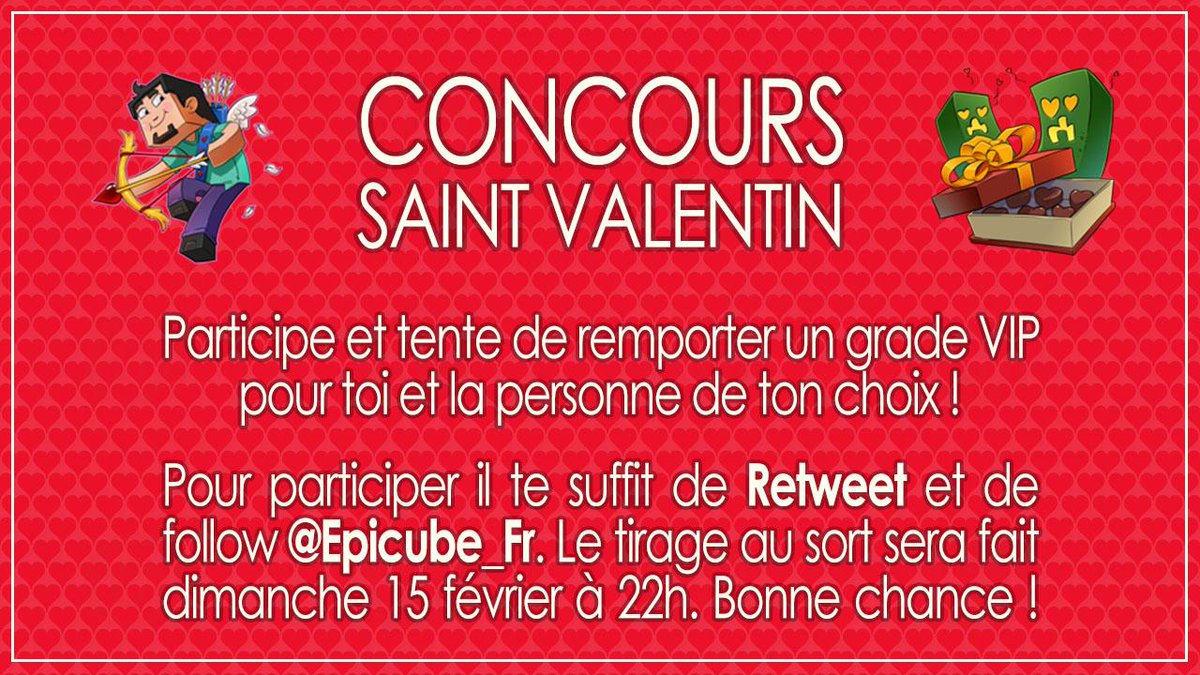 Epicube's tweet image. Concours #StValentin • Tente de gagner un #VIP pour toi et la personne de ton choix • Pour participer #RT et #Follow