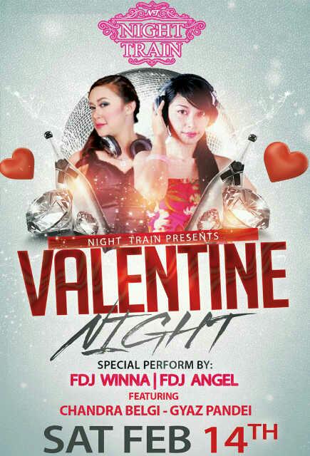 VALETINE NIGHT <a href="/NTrain_cafe/">NIGHT TRAIN LOUNGE</a> with fdj winna &amp; fdj angel also resident <a href="/ChandraBelgi/">CHANDRA BELGI</a> <a href="/gyaspandei/">borgias kaleb pandei</a> be there party people