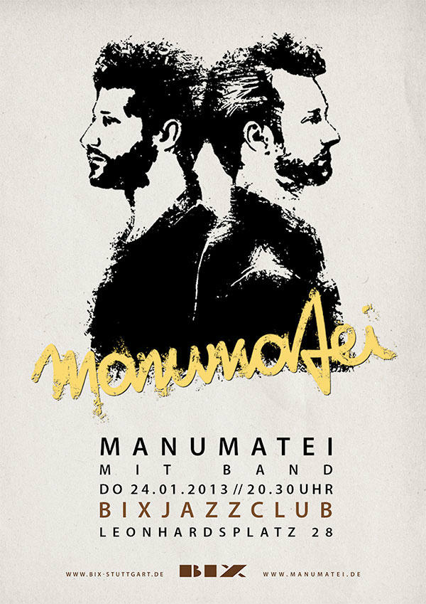 Hey ho!
An alle Stuttgarter und auch an die die sich ein Manumatei Konzert nicht entgehen lassen wollen. Der Link...