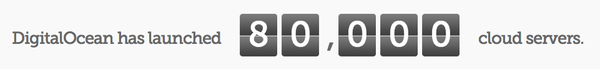 digitalocean's tweet photo. We've just launched over 80,000 cloud server and will be planning a 100K Droplet party in NYC. #Countdownto100K http://t.co/ond1Xk8j