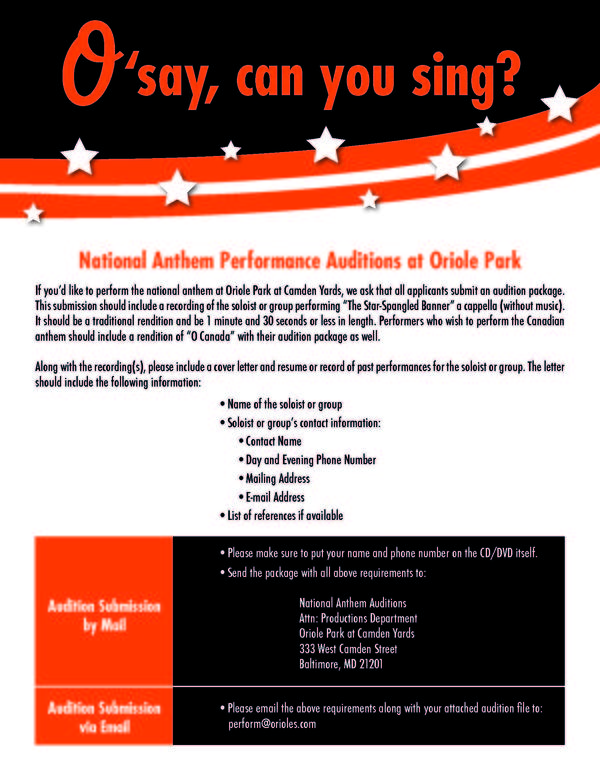 Orioles's tweet photo. O'say, can you sing? Want a chance to sing the National Anthem at Oriole Park? Instructions: http://t.co/TwLu7yyR http://t.co/EArHXVMJ