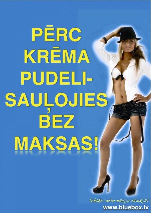 Visu mēnesi pērc lielo krēma pudeli un sauļojies jebkurā solārijā, jebkuru laiku bez maksas! Gaidām Tevi! :)