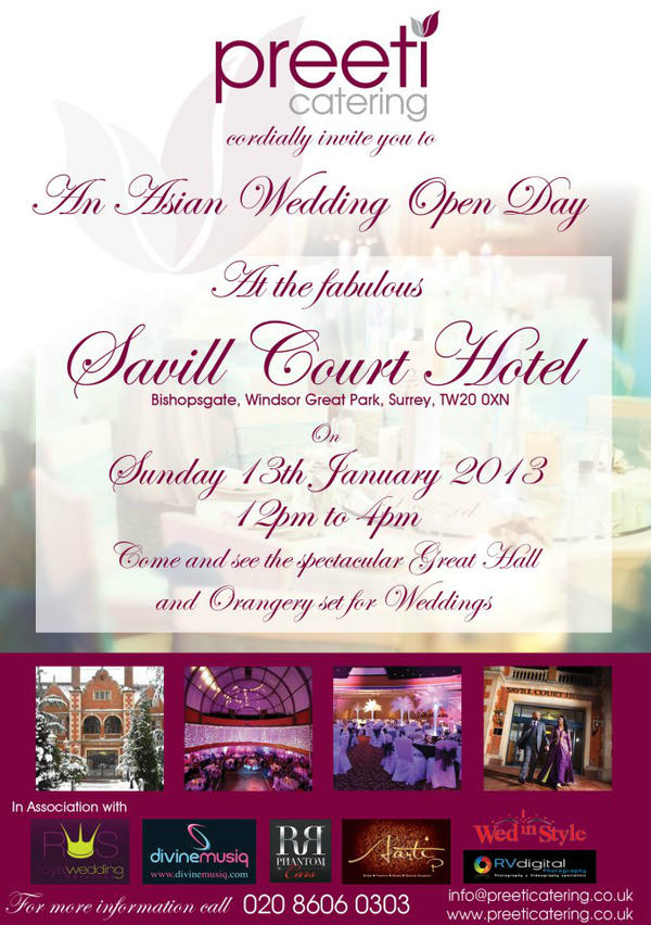 Visit us this Sunday @ the Asian Wedding Open Day @ Savill Court Hotel, Windsor Great Park - hosted by Preeti Catering!