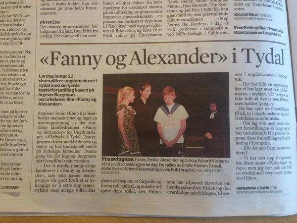 saekhow's tweet image. Fett. Adressa skriver i dag om UL Vårfryd, regissör Svein Hilmo och deras uppsättning 'Fanny och Alexander' i #Tydal.