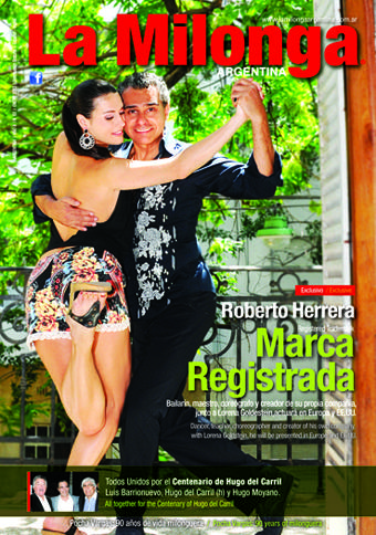Ya salió "La Milonga Argentina", de Enero. Roberto Herrera junto a Lorena Goldestein, en tapa.