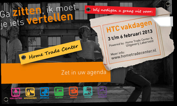 Save the date! Van 3 t/m 6 februari zijn onze HTC vakdagen. U bent van harte welkom! hometradecenter.nl