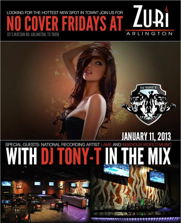 ZURIARLINGTON's tweet photo. Tonight is NO COVER FRIDAYS AT ZURI ARLINGTON! No cover all night, ages 21 + welcome only! Sounds DJ Tony-T 10pm-2am! http://t.co/bl9jabU8