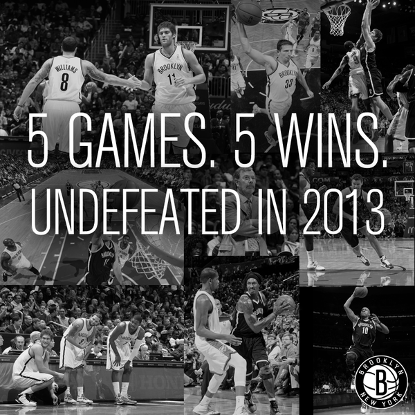 BrooklynNets's tweet photo. Your #BrooklynNets are the @NBA’s only undefeated team in 2013. RT to let your followers know what’s up! http://t.co/WA50qzTm