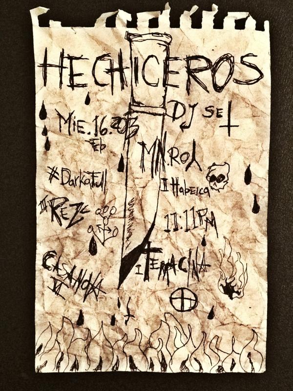 4HECHICEROS's tweet photo. Miercoles 16 HECHICEROS @ M.N. Roy #darkafull http://t.co/NK1HLbuF