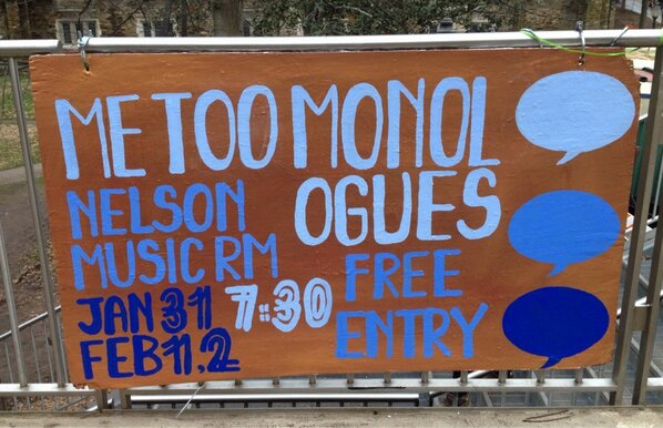 DiDAcube's tweet image. The Me Too Monologues opens tonight! This plaza board is a team effort by Sharon Chan '13 and Caroline Lehman '15.