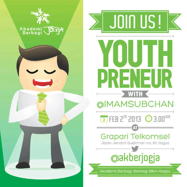 "Youthpreneur” w/ <a href="/imamsubchan/">Imamsubchan</a>, Sabtu, 02/02, 3-5 pm di Grapari Telkomsel, Daftar @akberjogja FREE!