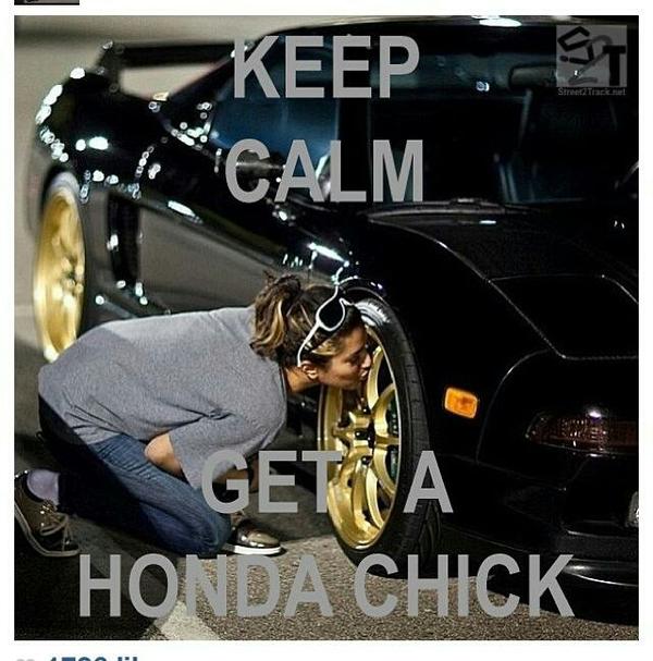 TheImportChicks's tweet photo. Keep calm & get a Honda chick! What would you like your chick to be driving? Ladies, what do you drive?#importchicks http://t.co/zJs5Kww0