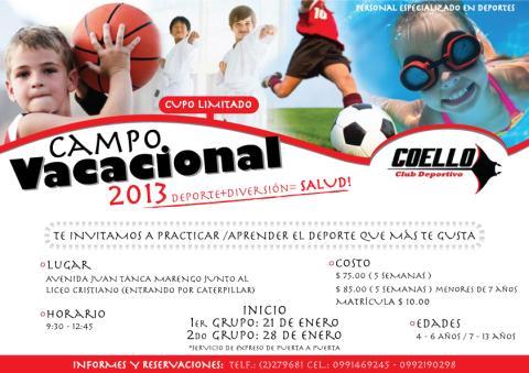 ClubCoello's tweet image. Vacacional Coello 2013. Av. Juan Tanca Marengo junto al Liceo Cristiano. Basquet, Fútbol, Karate y NATACION.