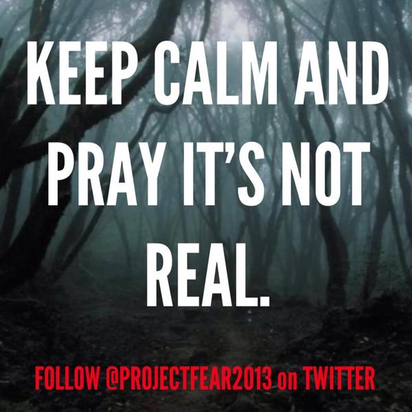 ProjectFear2013 tweet picture