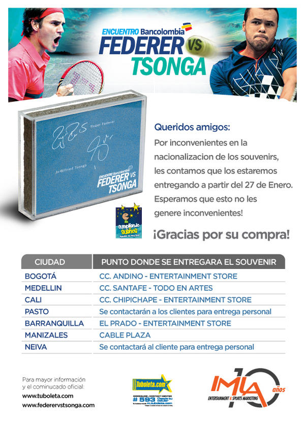 Puntos de entrega del Souvenir  Encuentro Bancolombia Federer vs Tsonga .