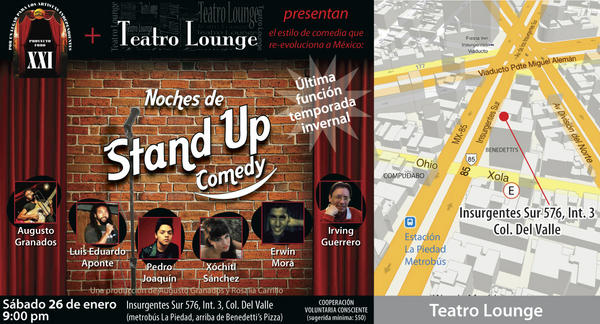 Ahora sí, última oportunidad para ver Stand Up en Teatro Lounge. 26 enero- 9:00 pm. Puedes traer tus chelas :)
