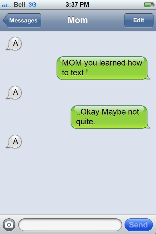 soggibottomboi's tweet photo. #textlikeyourmom. she's getting better though... http://t.co/oMSDScsd