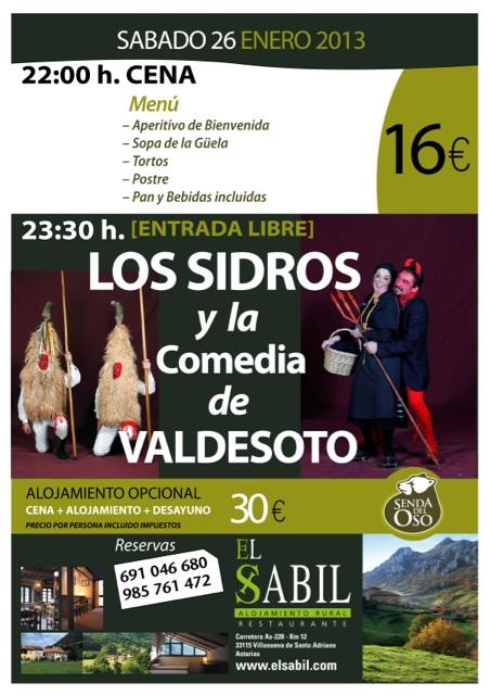 Los Sidros y la Comedia de Valdesoto salen de casa !! , actúan en #VillanuevadeSantoAdriano #ElSabil pxmo sábado, 26. 1