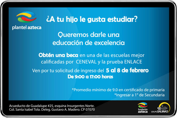 gruposalinas's tweet photo. Se abre el periodo de recepción de solicitudes para ingresar a Plantel Azteca de @FundacionAzteca  http://t.co/5XZizjXf