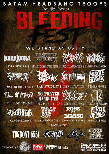 Batam Headbang Troops present  "BLEEDING FEST V" , now !!!!!!! \m/