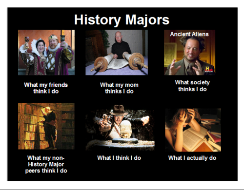 Grace_tots's tweet image. True story #historymajorproblems