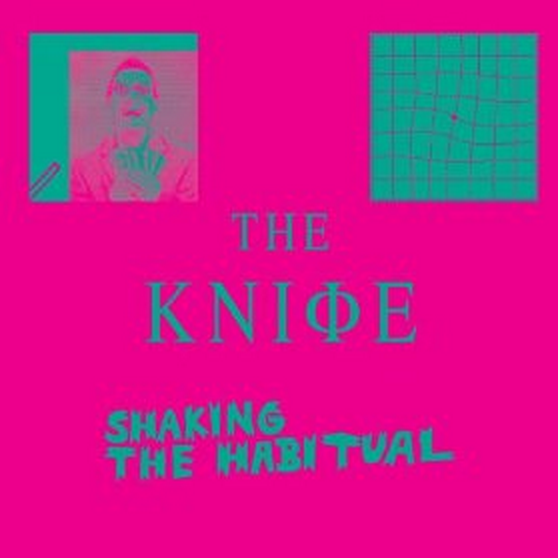 The Knife >> album "Shaking the Habitual" BBkUGjHCYAElVgI