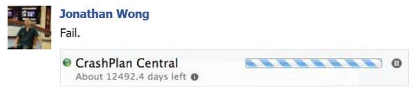 CrashPlanSlow's tweet image. 34 years before a customer’s backup completes to @CrashPlan. Certainly a #backupfail → facebook.com/photo.php?fbid…