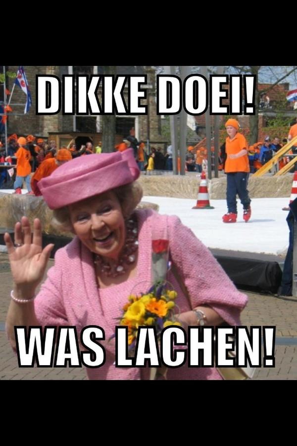 xtienerlevenn's tweet photo. DIKKE DOEI ! WAS LACHEN ! #Koningin #abdicatie http://t.co/ft5TFZ7Q