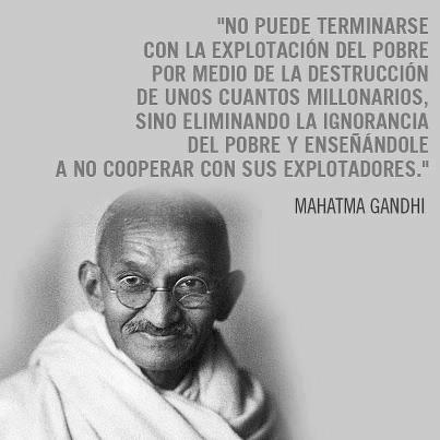 subversivos_'s tweet photo. #QuieroConocerEnPersonaA Gandhi.. como alguien tan pacifico..podia decir cosas tan revolucionarias @Anonymous_Prodi http://t.co/OpeV6TAf