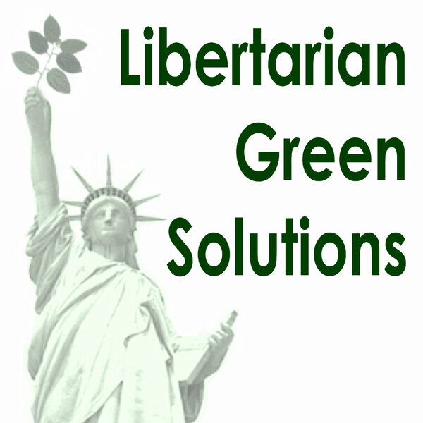 LIBGreen's tweet image. Check out our "GREEN" Facebook Pages to LIKE @ facebook.com/LibertarianGre…