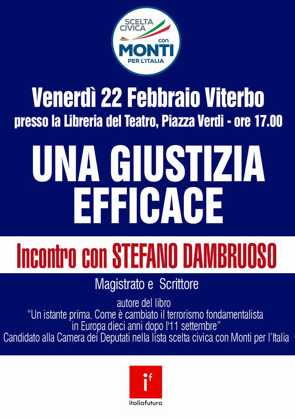 SARO' A VITERBO IL 22 FEBBRAIO A PARLARE DI UNA GIUSTIZIA EFFICACE