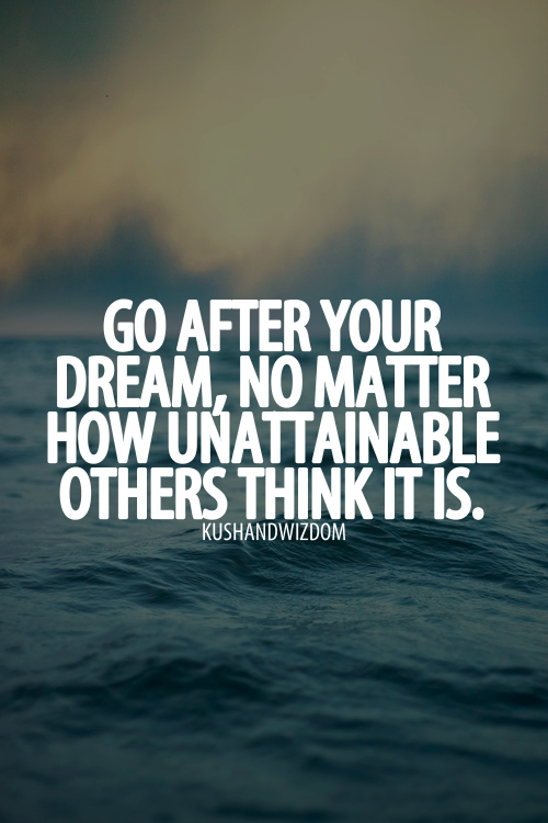 WishLab's tweet image. Go after your dream no matter, how unattainable others think it is. #wishlab