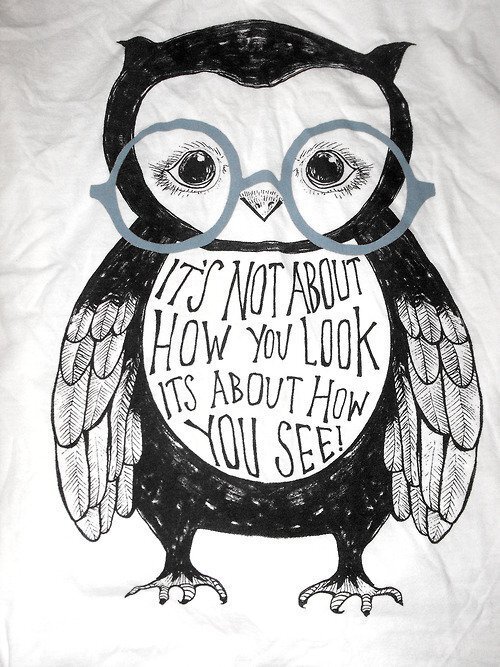 bekindoptic's tweet photo. it's not about how you look, its about how you see! http://t.co/1m5I3Z0z