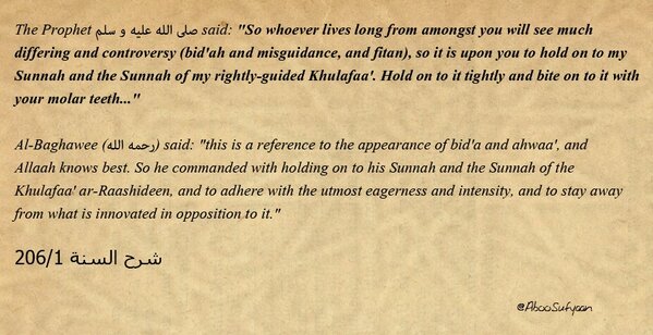 nooralfurqaan's tweet photo. Benefit: al-Baghawee on "Whoever lives long from amongst you after me will see much ikhtilaaf..." http://t.co/JByY0t42