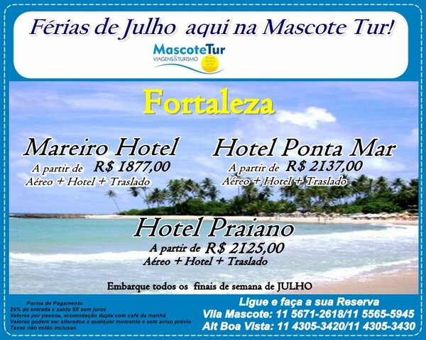 Mascote_Tur's tweet photo. Nossas opções de destinos e hotéis para as suas Férias de Julho! fones: 11 5671-2618 ou 11 4305-3420 #Fortaleza http://t.co/iWaMWMo6