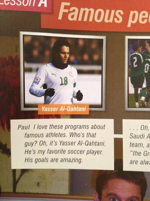 Retwet21's tweet photo. صورة لاعب الهلال ياسرالقحطاني وضعت في منهج كامبردج البريطاني في قسم أٌناس مشاهير.

ياسرالقحطاني_في بريطانيا
- http://t.co/1O7oM0VI